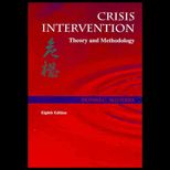 Crisis Intervention  Theory and Methodology