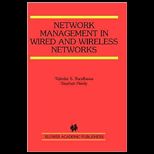 Network Management in Wired and Wireless