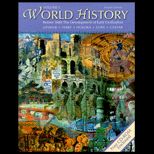 World History, Volume I  The Development of Early Civilizations   With CD and User Guide