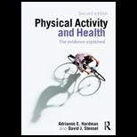 Physical Activity and Health The Evidence Explained