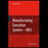 Manufacturing Execution Systems