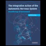 Integrative Action of the Autonomic Nervous System Neurobiology of Homeostasis