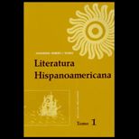 Literatura Hispanoamericana  Antologia e introduccion historica  Volume 1