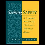 Seeking Safety  A Treatment Manual for PTSD and Substance Abuse