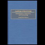 Capital Structure  Determination, Evaluation, and Accounting