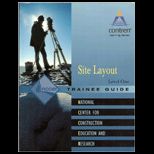 Site Layout, Level One Trainee Guide