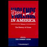 Violence in America, Volume I