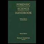 Forensic Science Handbook, Volume II