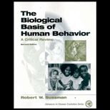 Biological Basis of Human Behavior  A Critical Review