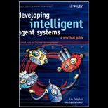 Developing Intelligent Agent Systems  A Practical Guide