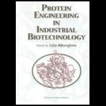 Protein Engineering for Industrial Biology