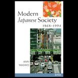 Modern Japanese Society, 1868 1994