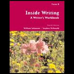 Inside Writing  A Writers Workbook, Form B
