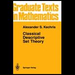 Classical Descriptive Set Theory Volume 156