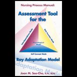 Assessment Tool for the Roy Adaptation Model  Nursing Process Manual