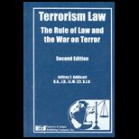 Terrorism Law  Rule of Law and War on Terror