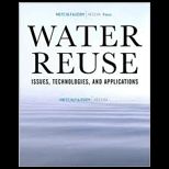 Water Reuse  Issues, Technologies, and Applications