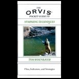 Orvis Pocket Guide to Nymphing Flies, Indicators and Strategies