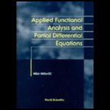 Applied Functional Analysis and Partial