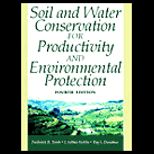 Soil and Water Conservation for Productivity and Environmental Protection