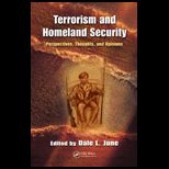 Terrorism and Homeland Security Perspectives, Thoughts, and Opinions