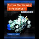 Getting Started with Pro / ENGINEER  Wildfire
