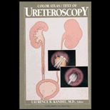 Color Atlas  Text of Ureteroscopy