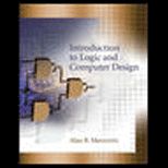 Introduction to Logic and Computer Design   Text Only