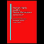 Human Rights and the Global Marketplace