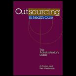 Outsourcing in Health Care