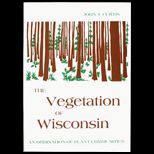 Vegetation of Wisconsin  An Ordination of Plant Communities