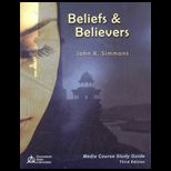 Beliefs and Believers   Media Course Study Guide