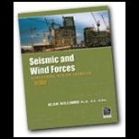 Seismic and Wind Forces Structural Design Examples