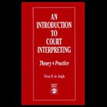Introduction to Court Interpreting  Theory and Practice