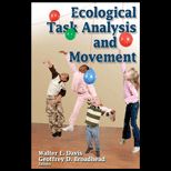 Ecological Task Analysis and Movement