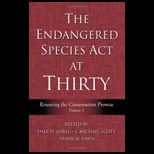 Endangered Species Act at Thirty, Volume 1