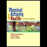 Physical Activity and Health  An Interactive Approach