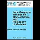 John Gregorys Writings on Medical