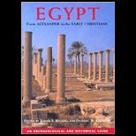 Egypt from Alexander to the Early Christians  An Archaeological and Historical Guide