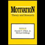 Motivation  Theory and Research