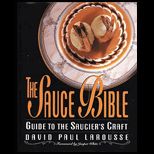 Sauce Bible  Guide to Sauciers Craft