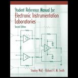 Student Reference Manual for Electronic Instrumentation Laboratories