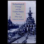 Technological Change and United States Navy