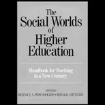 Social Worlds of Higher Education / With CD
