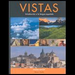 Vistas   With Laboratory Manual, Workbook, Dictionary and 8 CDs