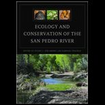Ecology and Conservation of San Pedro River