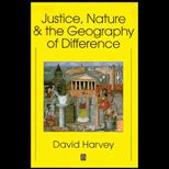 Justice, Nature and Geography of Difference