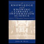 Knowledge and Knowing in Library