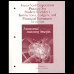 Fundamental Accounting Principles (Freewheel Corporation Practice Set, Books 1 and 2)