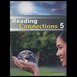 Reading Connections 5 From Academic Success to Real World Fluency  Text
